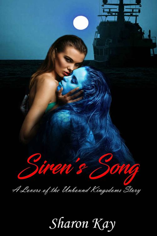 Siren's Song: A Lovers of the Unbound Kingdoms Story ebook cover