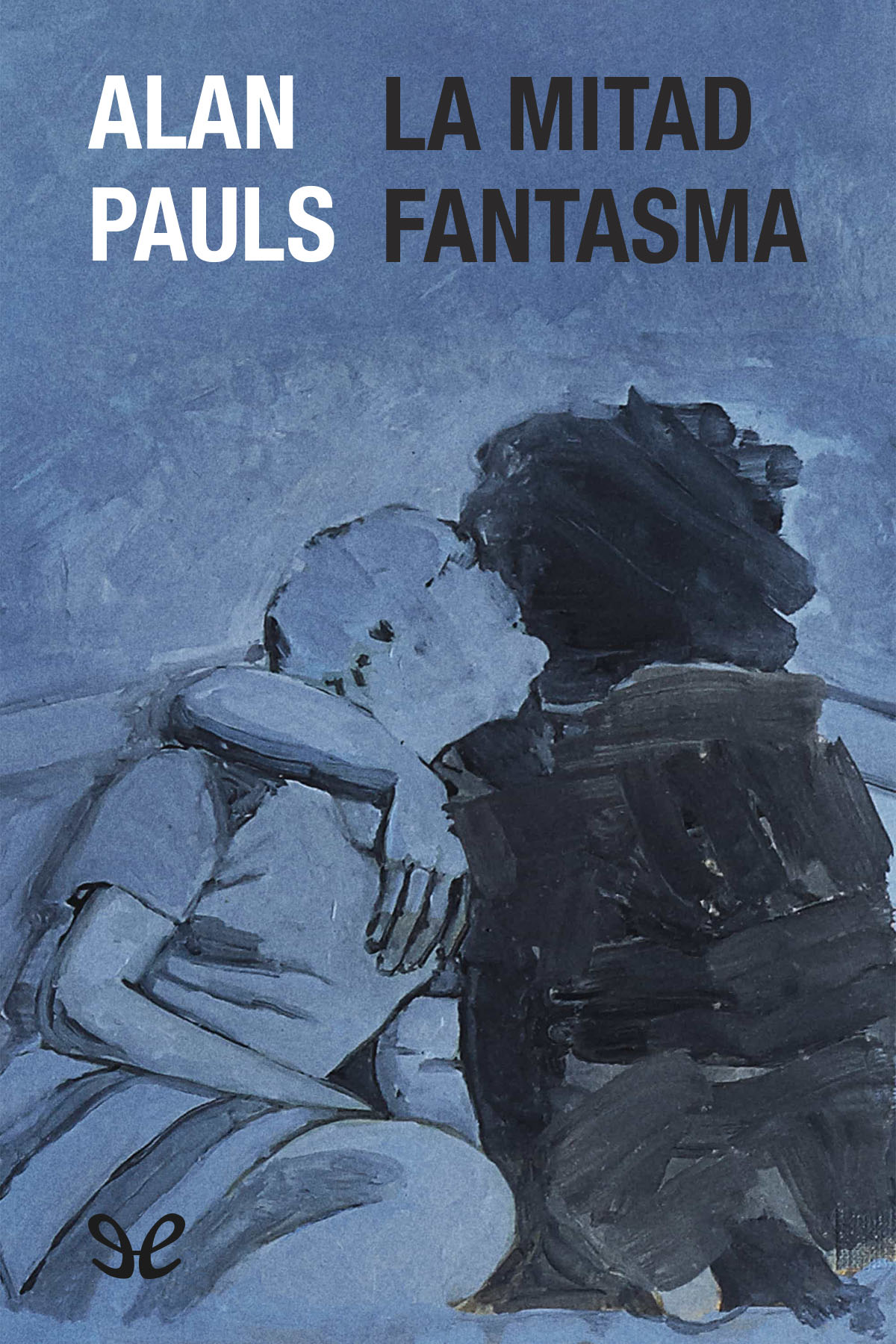 La mitad fantasma ebook cover