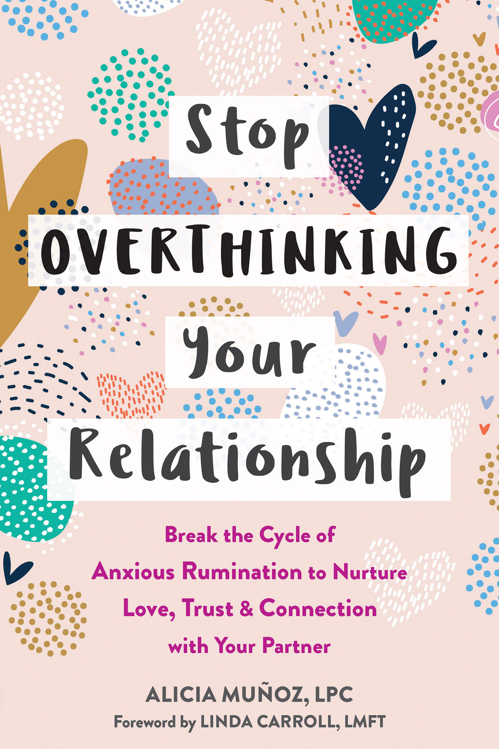 Stop Overthinking Your Relationship ebook cover