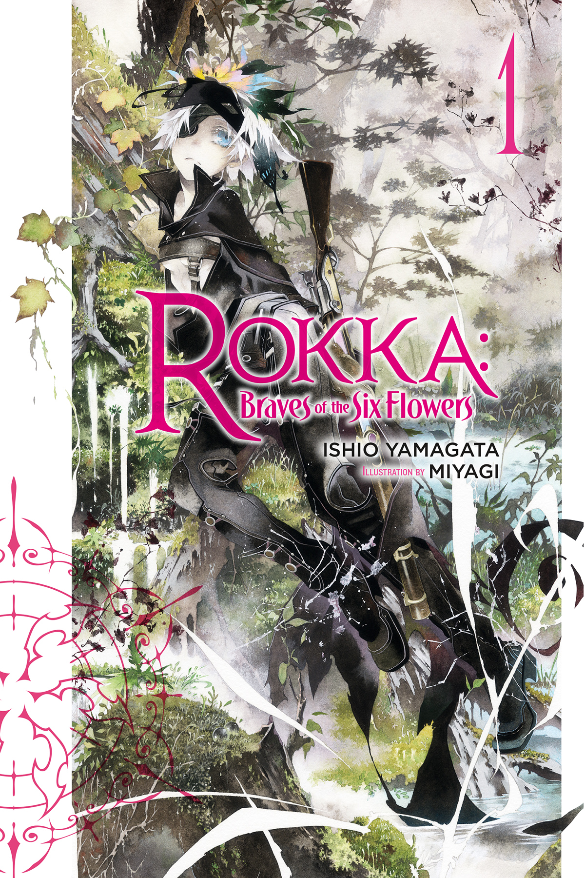 Rokka: Braves of the Six Flowers, Vol. 1 (light novel) (Rokka: Braves of the Six Flowers (Light Novel)) ebook cover