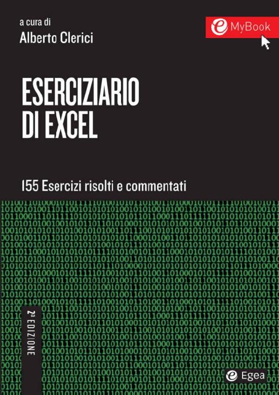 Eserciziario di Excel II edizione: 155 esercizi risolti e commentati (Italian Edition) ebook cover