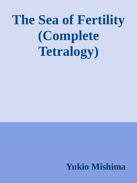 The Sea of Fertility (Complete Tetralogy) ebook cover