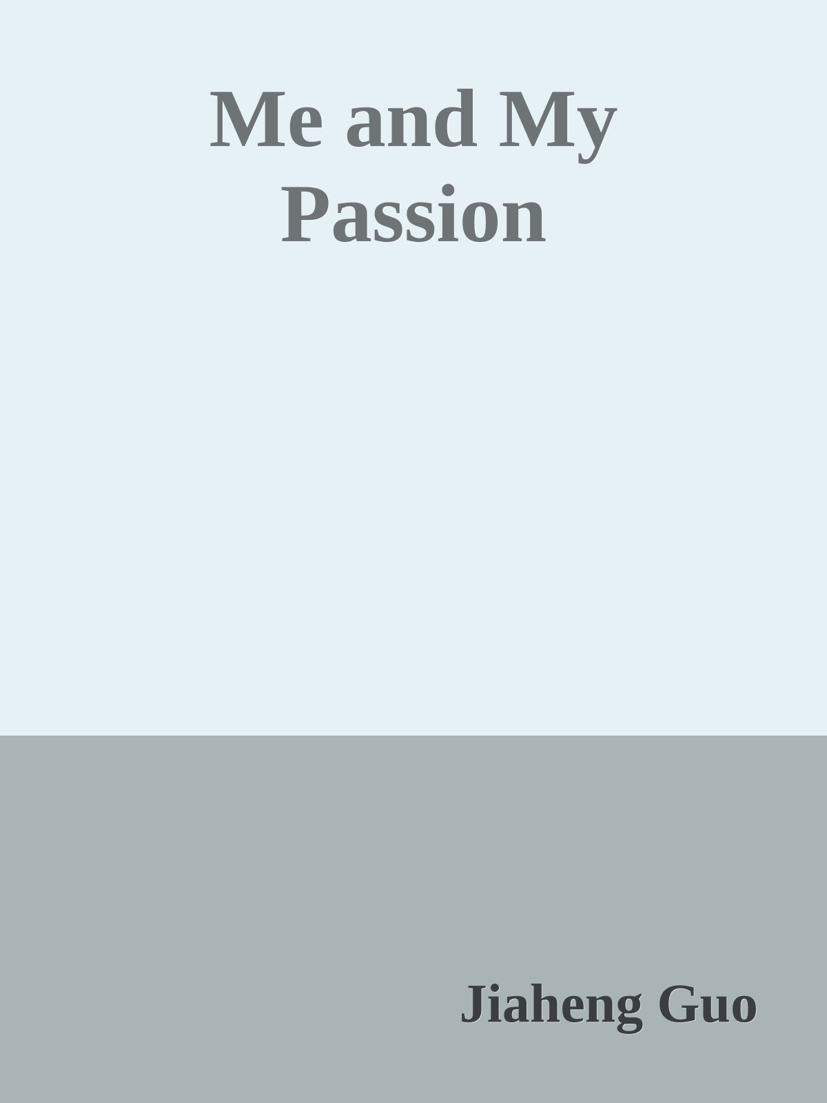 Me and My Passion ebook cover