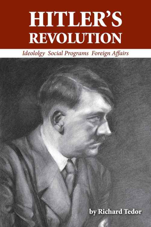 Hitler's Revolution: Ideology, Social Programs, Foreign Affairs ebook cover