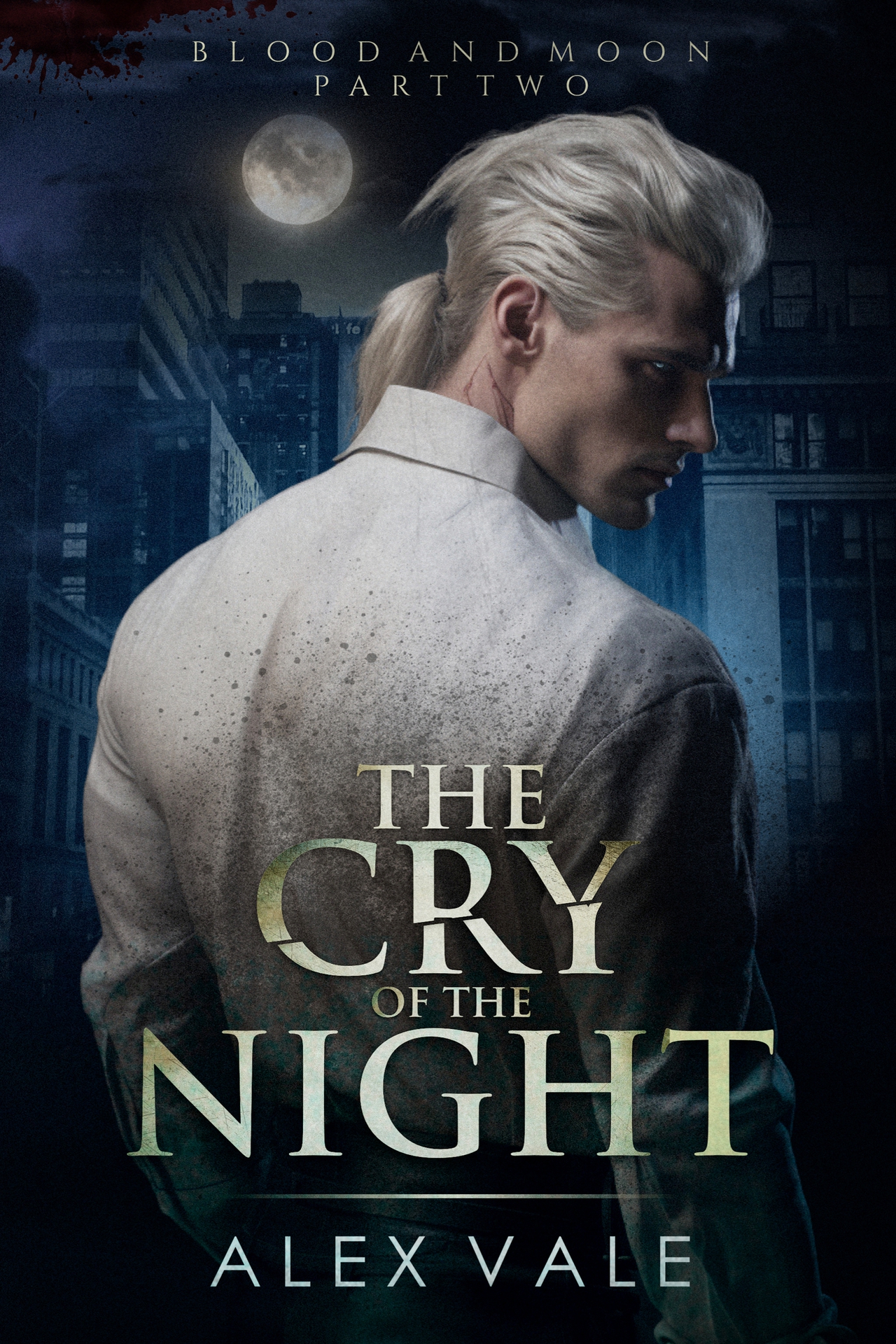 The Cry of the Night (Blood and Moon Book 2) ebook cover
