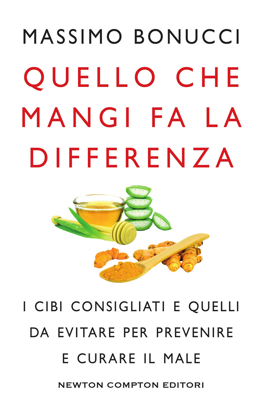 Quello che mangi fa la differenza ebook cover