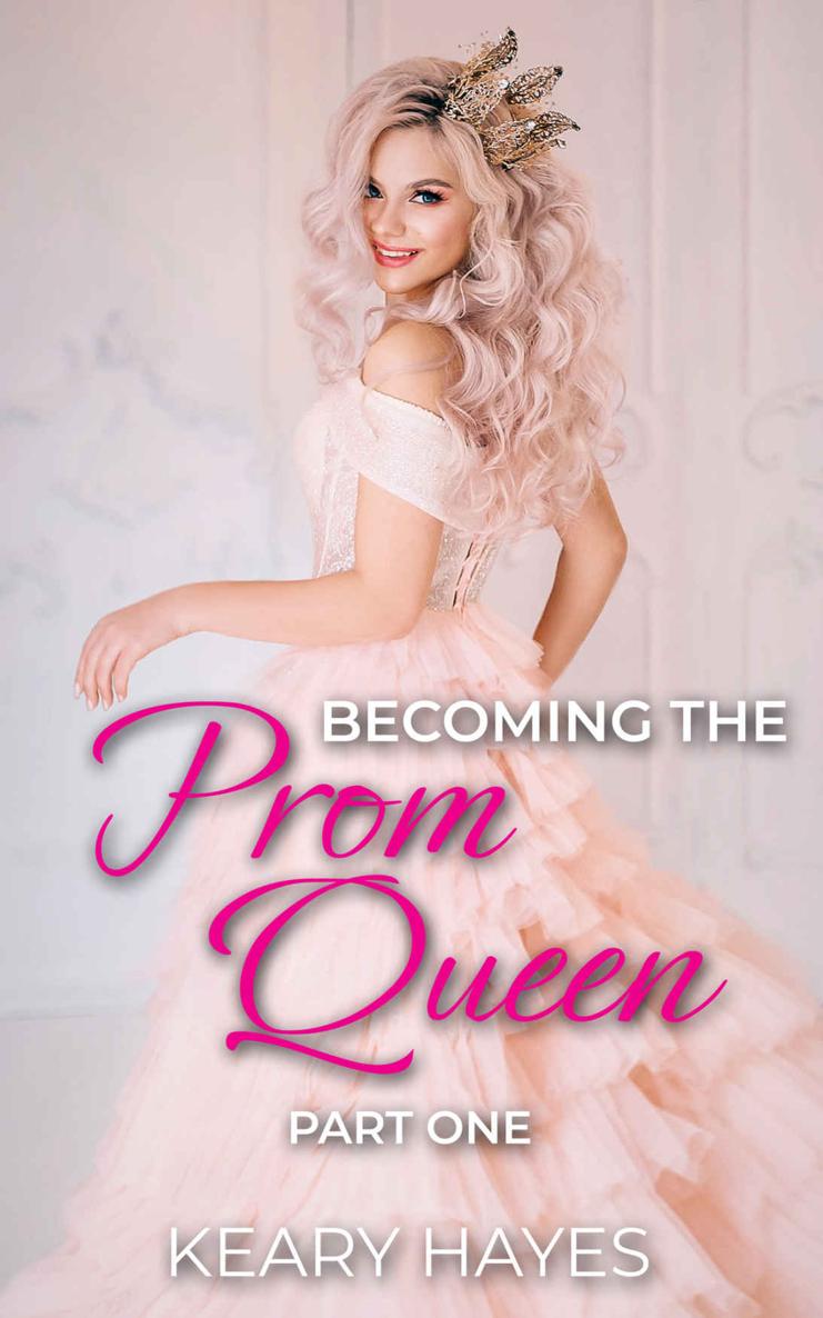 Becoming the Prom Queen: Part One ebook cover