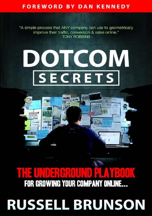DotCom Secrets: The Underground Playbook for Growing Your Company Online ebook cover