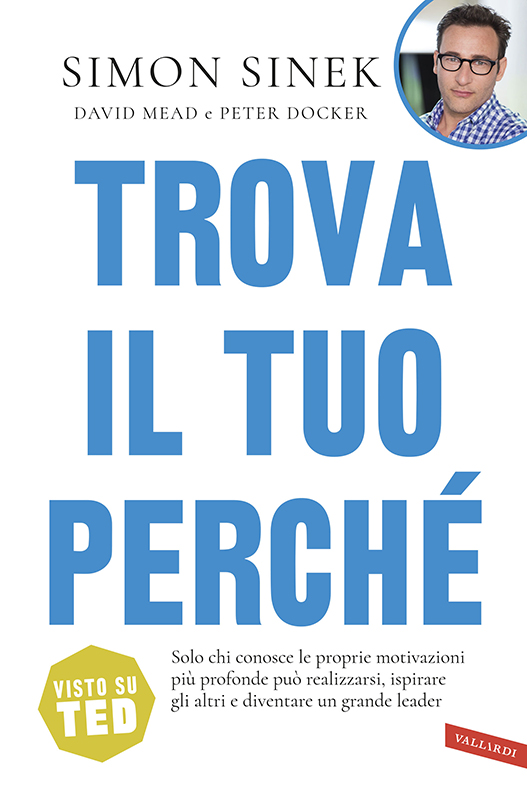 Trova il tuo perch&Atilde;&copy; ebook cover