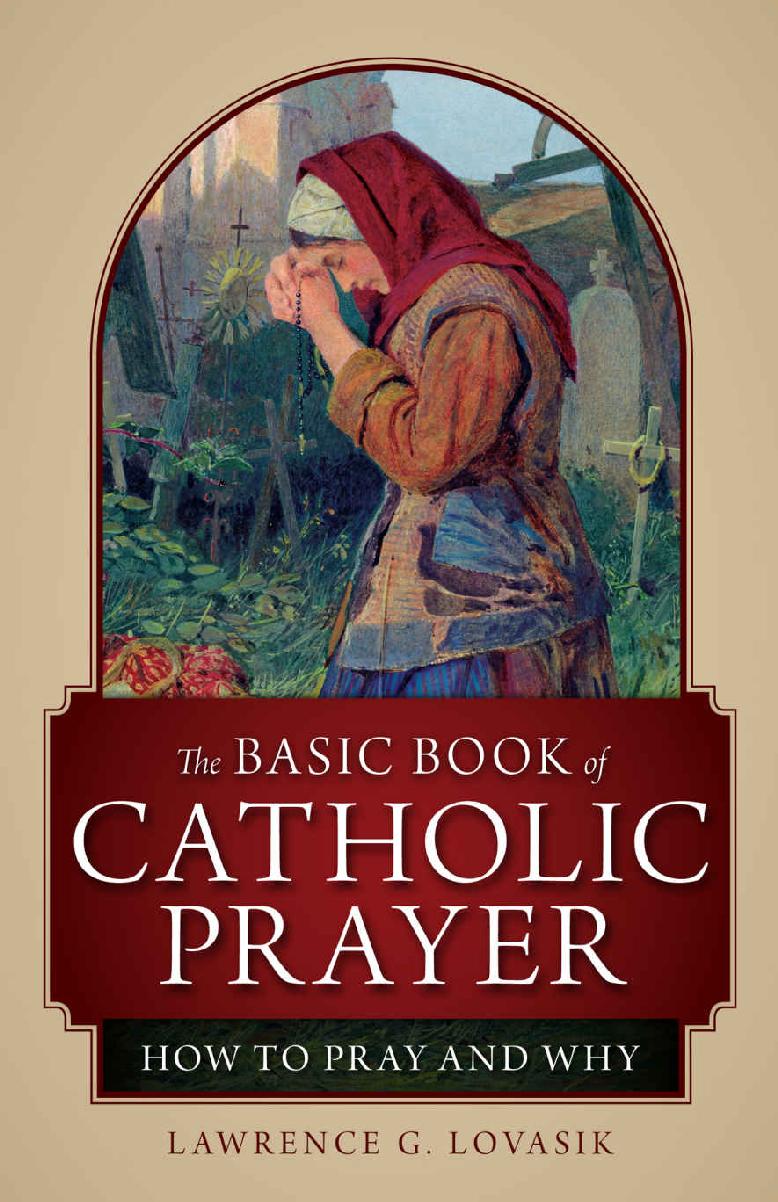 Basic Book of Catholic Prayer: How to Pray and Why ebook cover