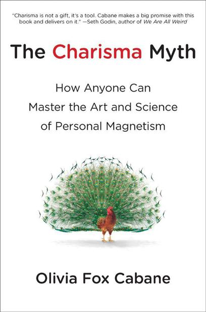 The Charisma Myth: How Anyone Can Master the Art and Science of Personal Magnetism ebook cover