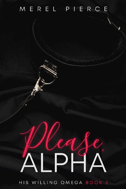 Please, Alpha (His Willing Omega Book 2) ebook cover