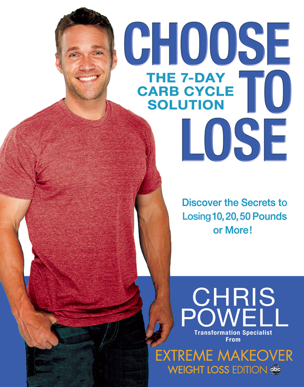 Choose to Lose: The 7-Day Carb Cycle Solution ebook cover