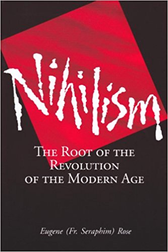 Nihilism: The Root of the Revolution of the Modern Age ebook cover
