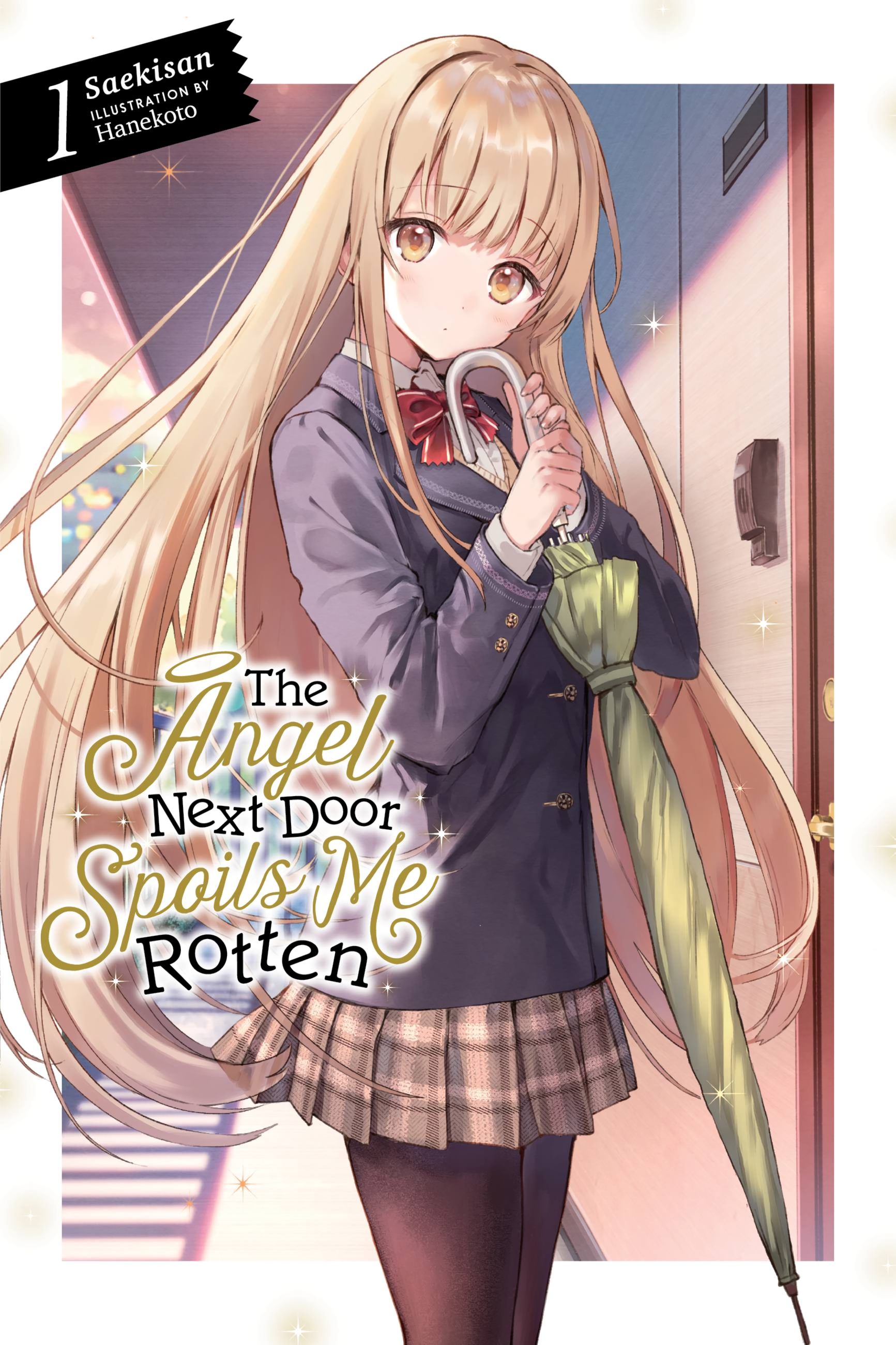 The Angel Next Door Spoils Me Rotten, Vol. 1 ebook cover