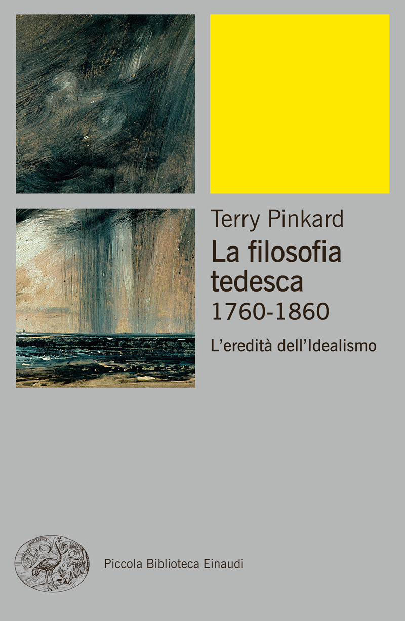 La filosofia tedesca 1760-1860 - L'eredit&Atilde;&nbsp; dell'Idealismo ebook cover