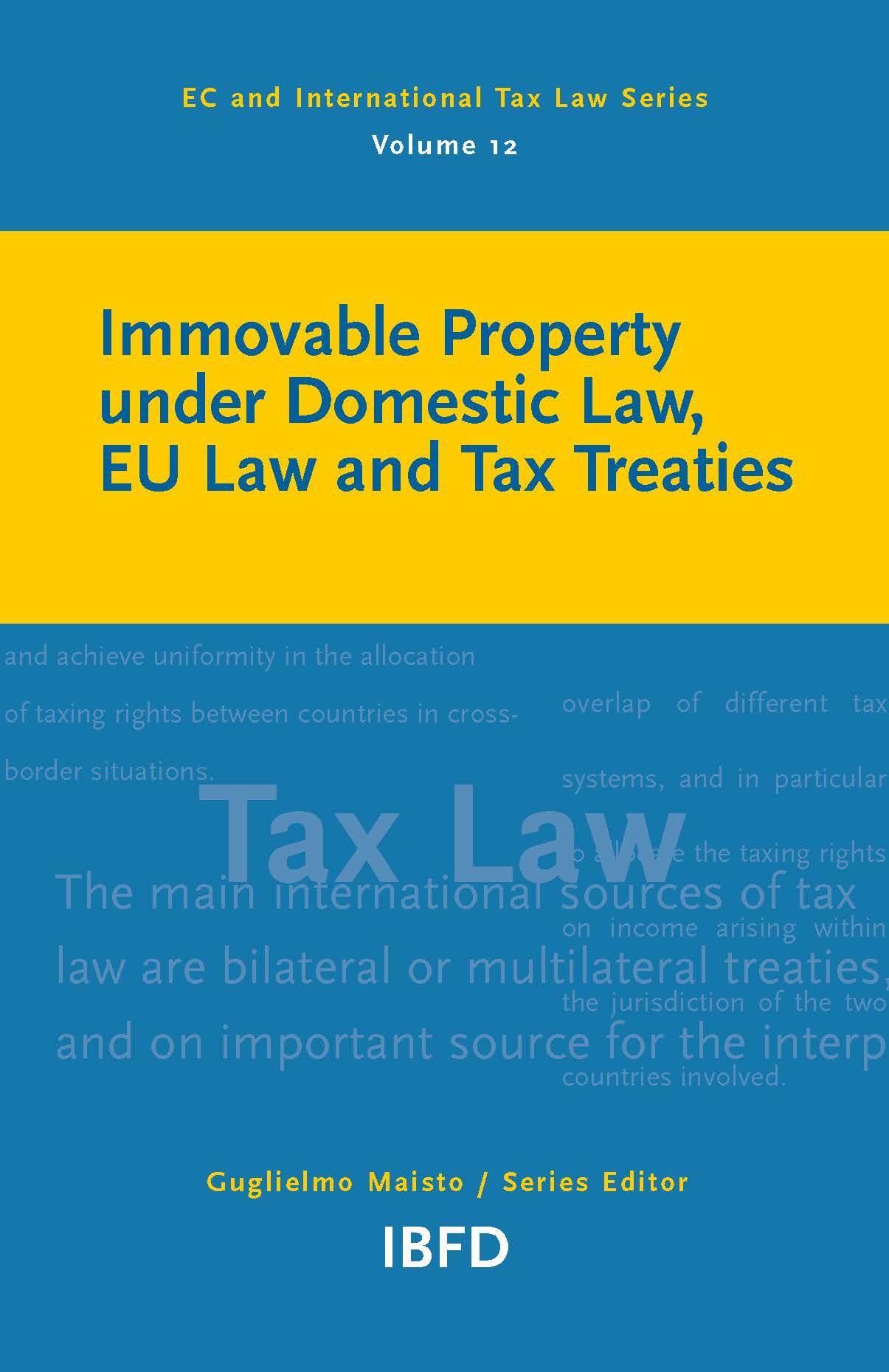 Immovable Property under Domestic Law, EU Law and Tax Treaties ebook cover