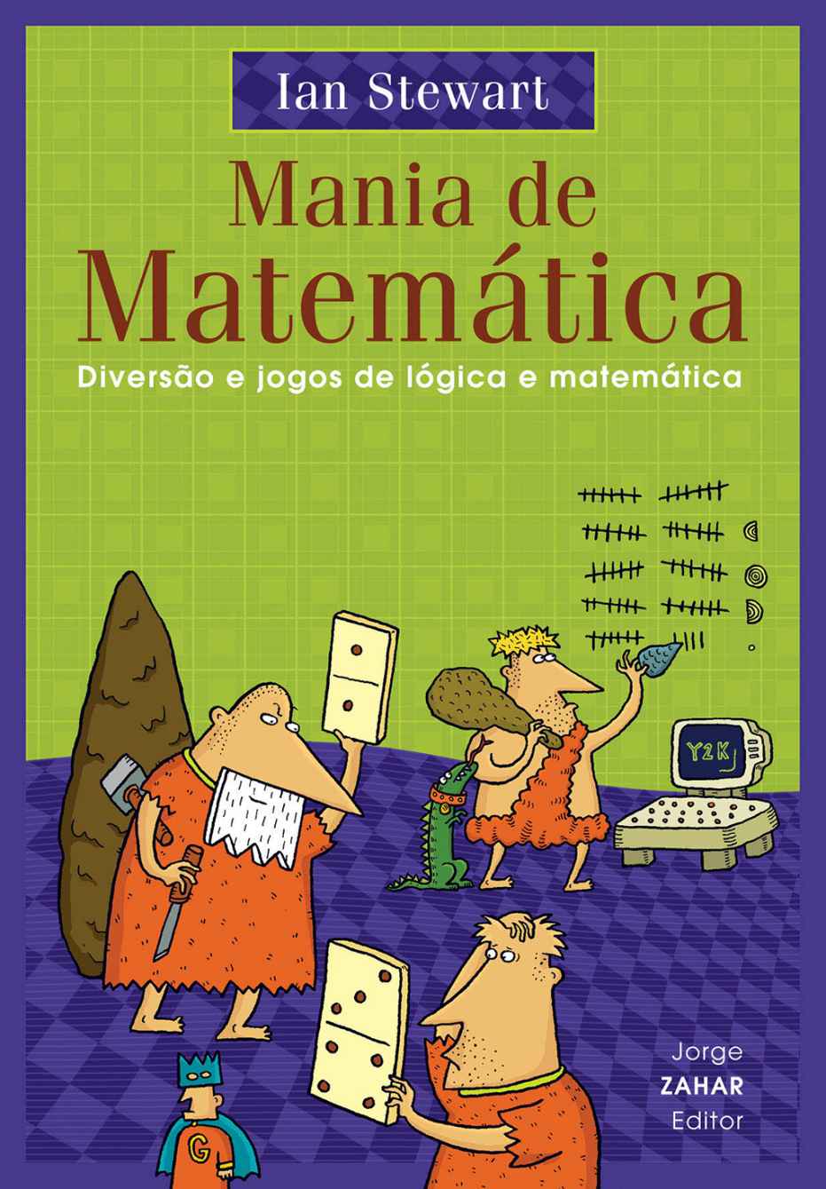 Mania de mat&Atilde;&copy;m&Atilde;&iexcl;tica 1 - Divers&Atilde;&pound;o e jogos de l&Atilde;&sup3;gica e matem&Atilde;&iexcl;tica ebook cover