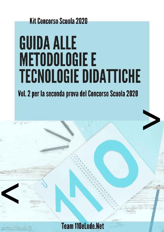 Guida alle Metodologie e Tecnologie Didattiche: Vol. 2 per la seconda prova del Concorso Scuola Secondaria 2020 (Italian Edition) ebook cover