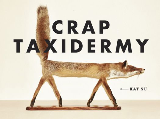 Crap Taxidermy ebook cover