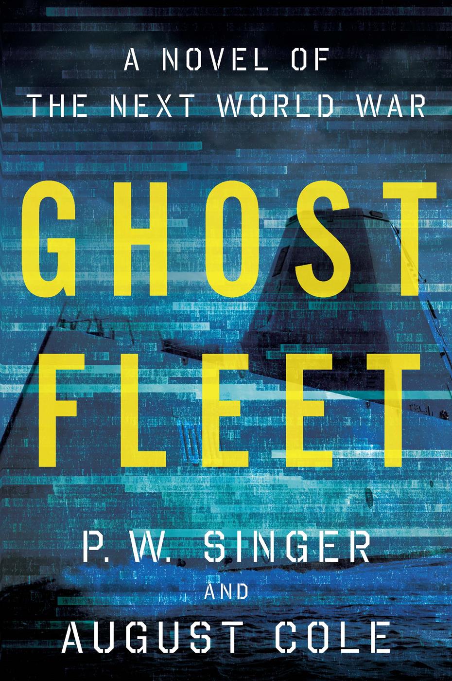 Ghost Fleet : A Novel of the Next World War (9780544145979) ebook cover