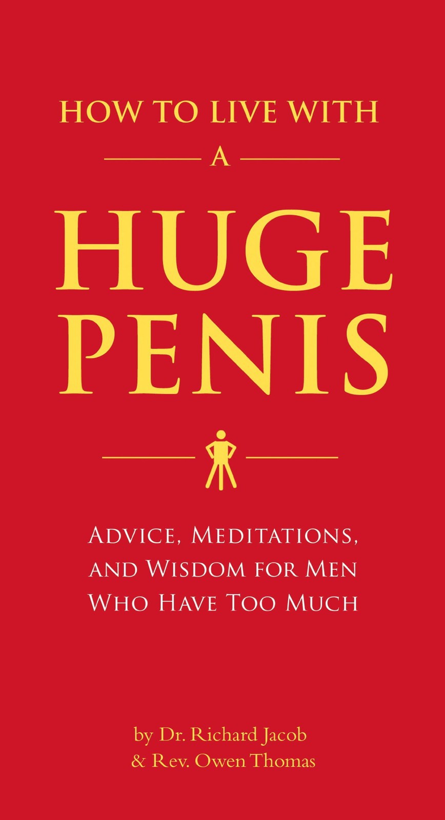 How to Live With a Huge Penis ebook cover