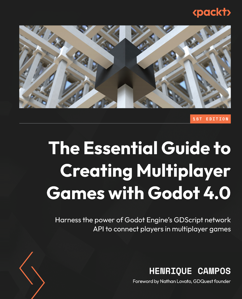 The Essential Guide to Creating Multiplayer Games with Godot 4.0 ebook cover