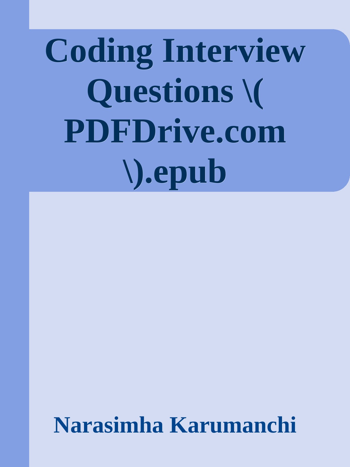 Coding Interview Questions \( PDFDrive.com \).epub ebook cover