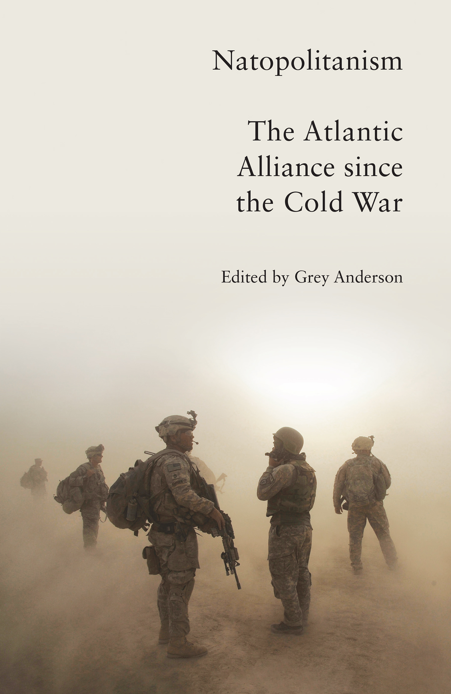 Natopolitanism: The Atlantic Alliance since the Cold War ebook cover