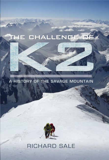 Challenge of K2: A History of the Savage Mountain ebook cover