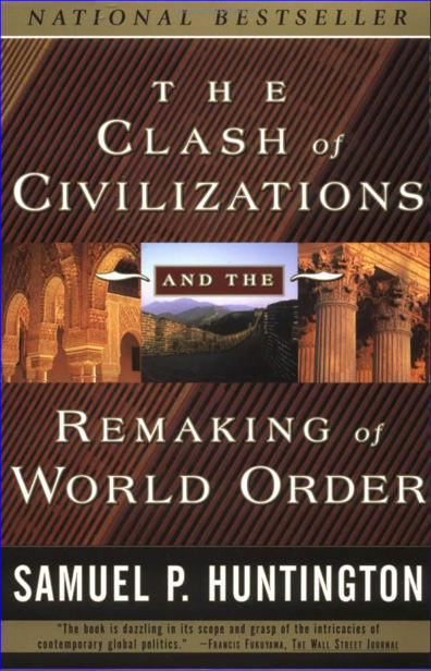 The Clash of Civilizations and the Remaking of World Order ebook cover