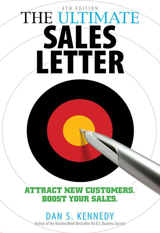 The Ultimate Sales Letter, 4th Edition: Attract New Customers. Boost your Sales. ebook cover
