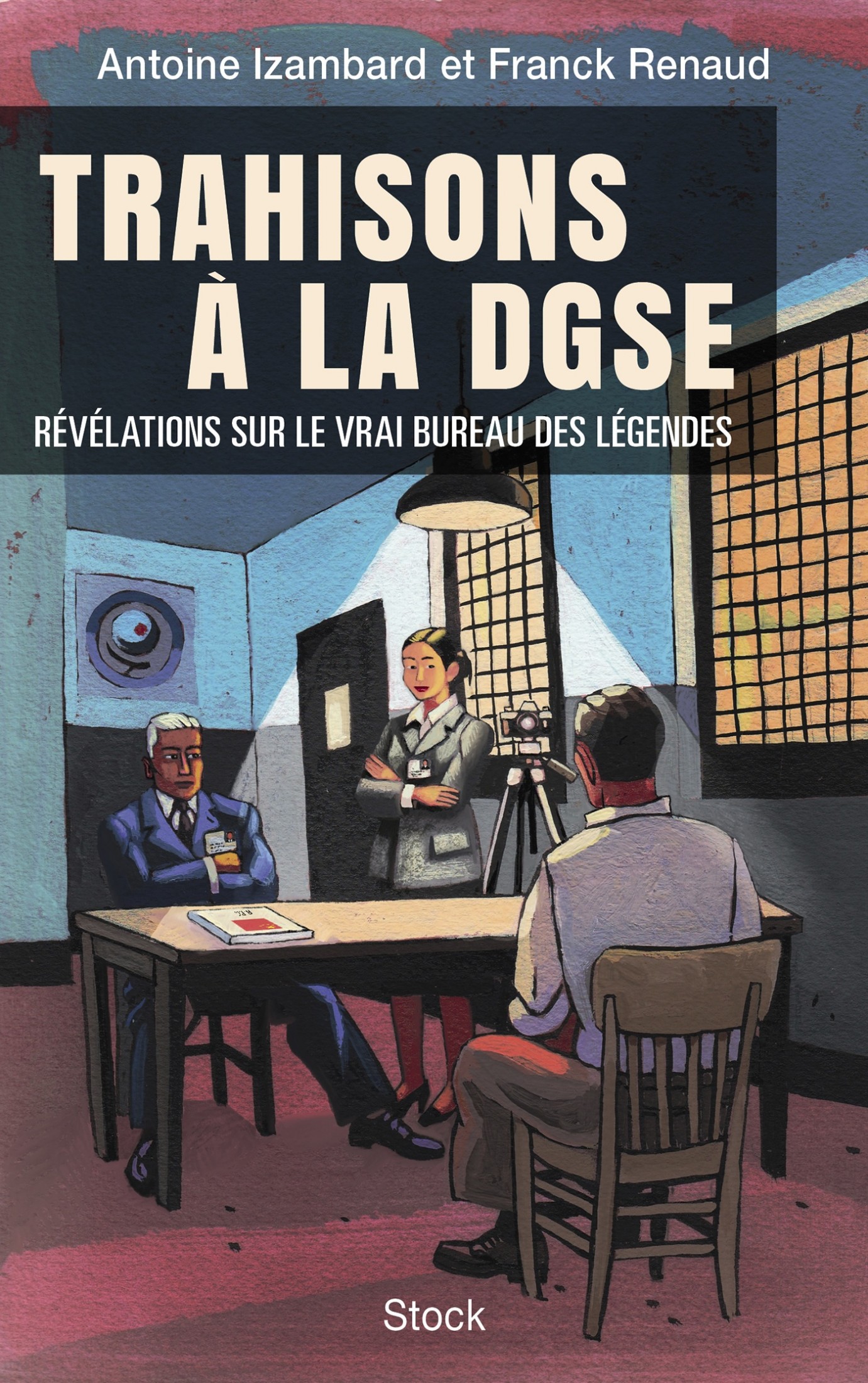 Trahisons &Atilde;&nbsp; la DGSE ebook cover