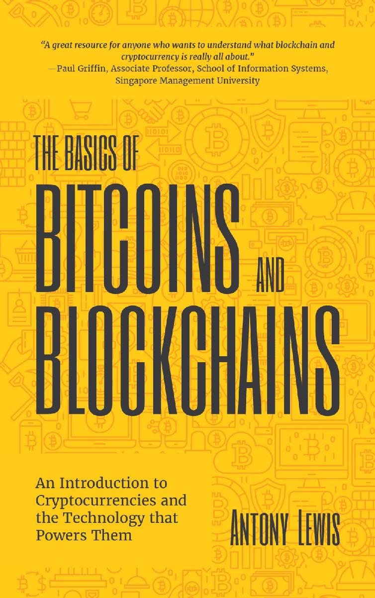 The Basics of Bitcoins and Blockchains ebook cover