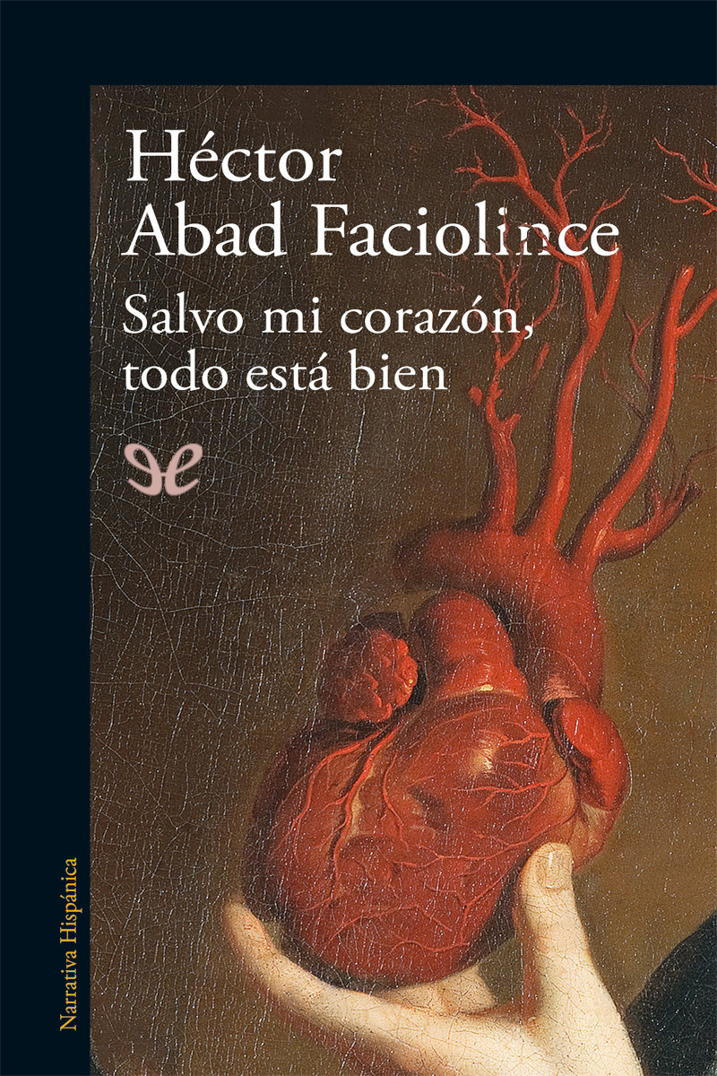 Salvo mi coraz&Atilde;&sup3;n, todo esta bien ebook cover