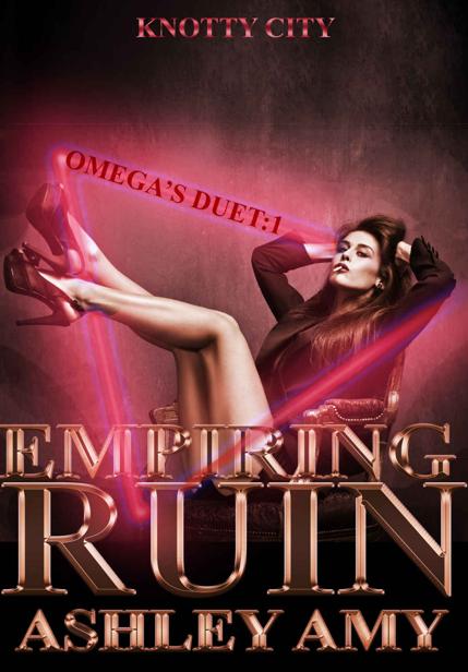Empiring Ruin: Omega's Duet ebook cover
