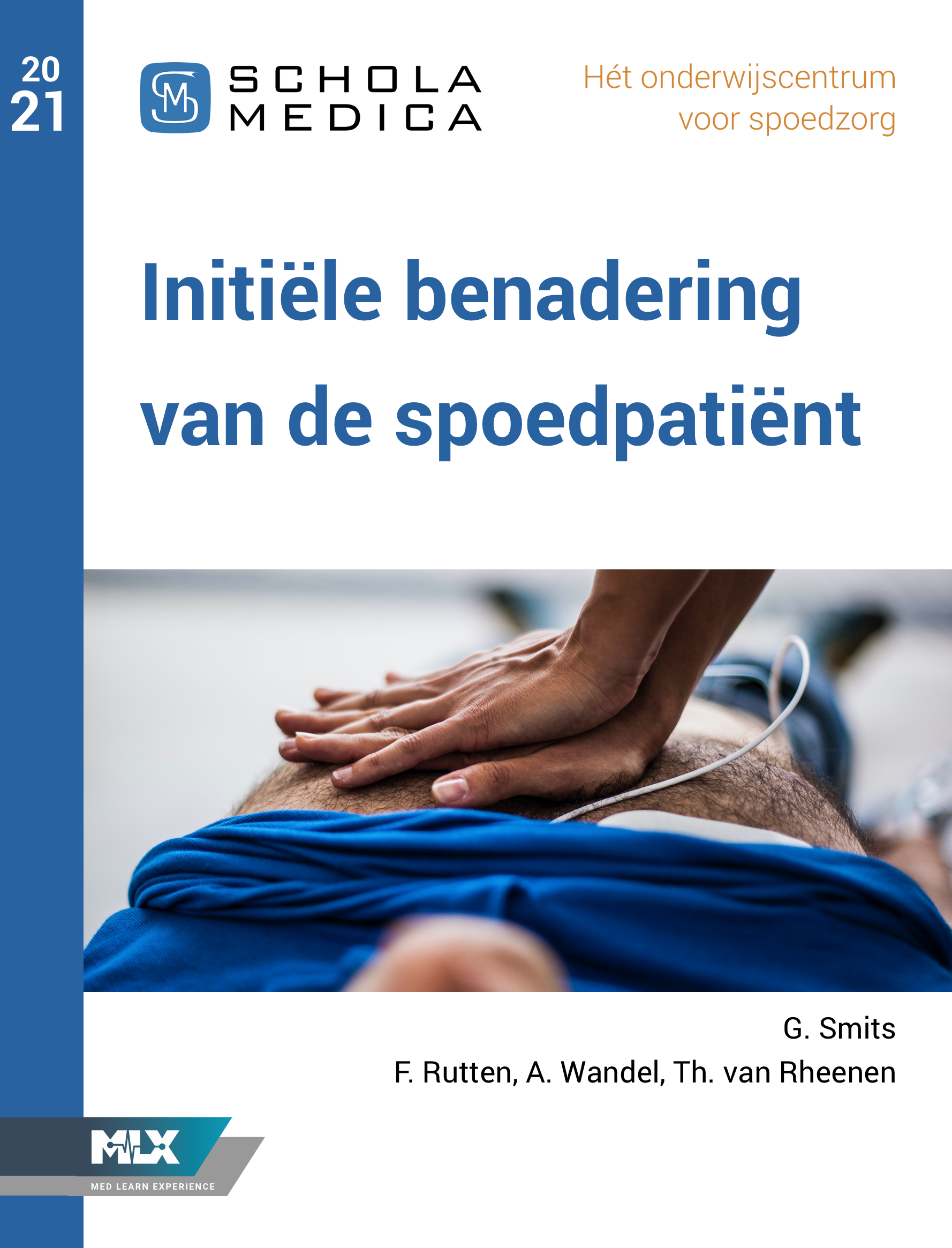 Initiele benadering van de spoedpatient 2021 ebook cover